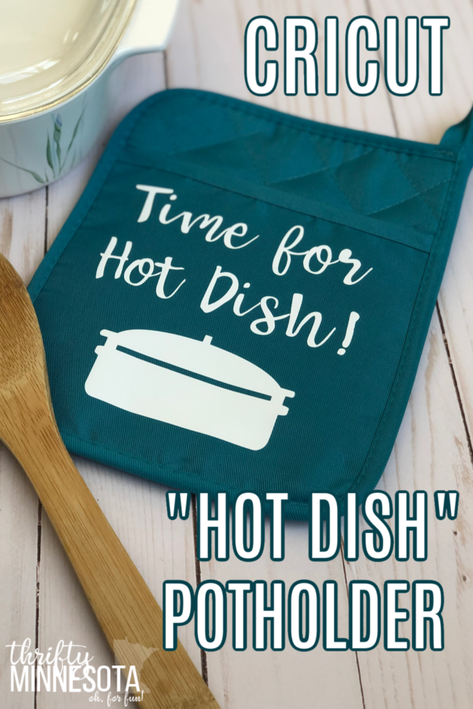 Minnesota Hot Dish Potholder Cricut