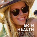 skin health tips for summer