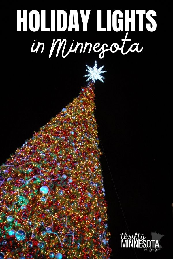 Holiday Lights in Minnesota 2021 A Big Alphabetized List! Thrifty