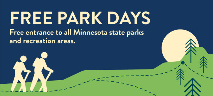 free Minnesota State Parks entrance.