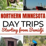Northern Minnesota Day Trips Starting from Bemidji