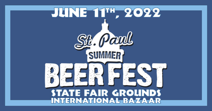 St. Paul Summer Beer Fest at Minnesota State Fair Grounds