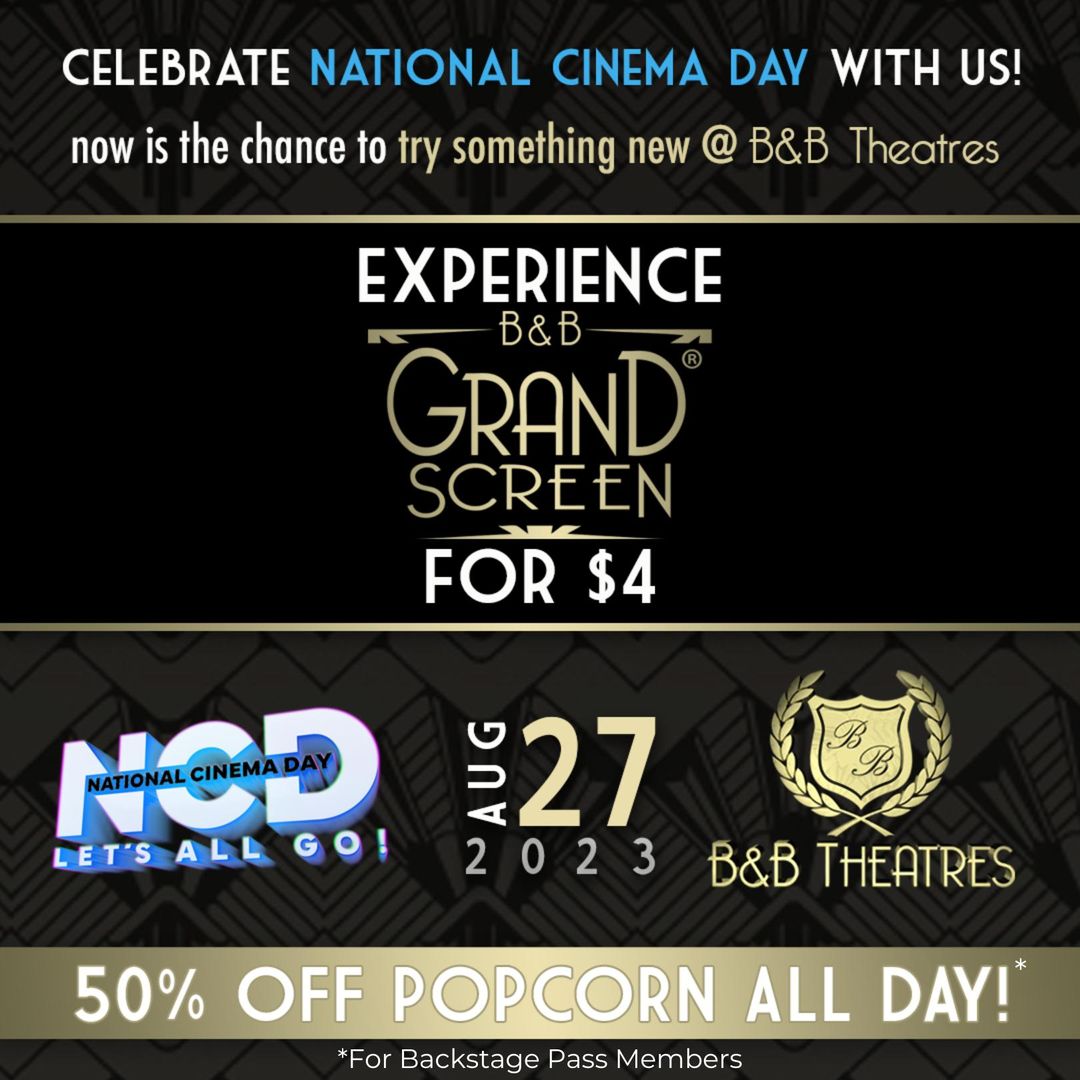 Aug. 27: National Cinema Day means $4 movies for everyone