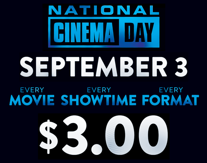 National Cinema Day 3 Movies on Saturday, September 3 Thrifty Minnesota