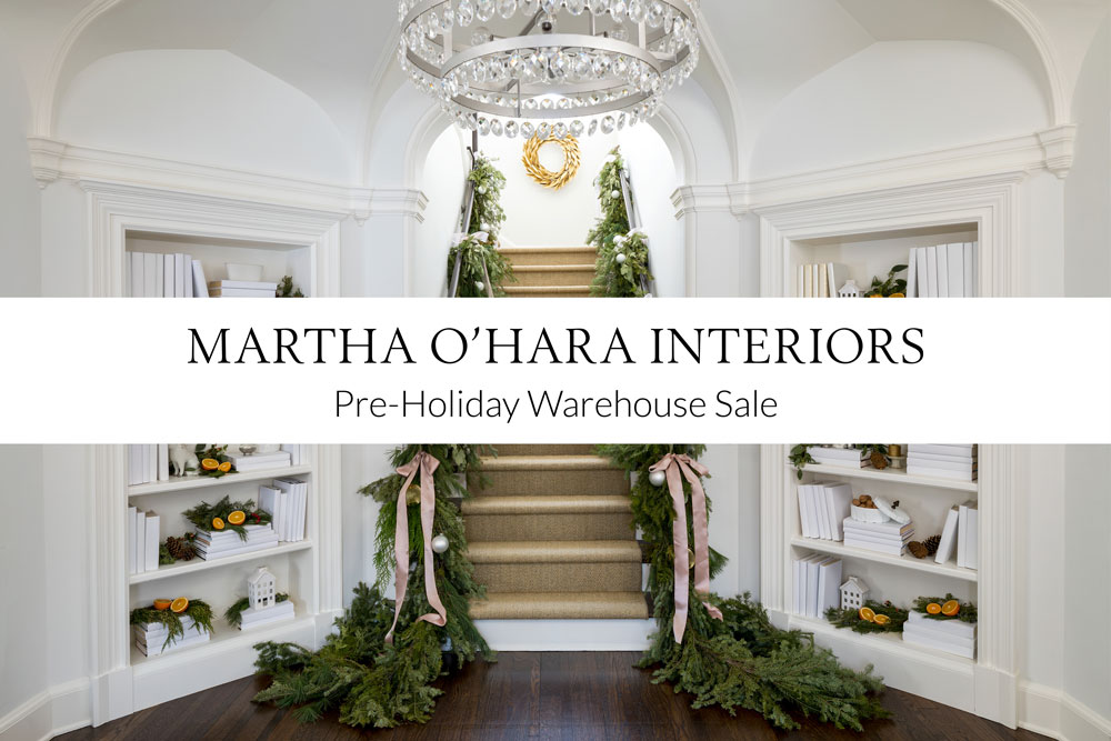 Martha OHara Interiors Holiday-Warehouse-Sale-Event