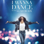I wanna dance with somebody movie poster