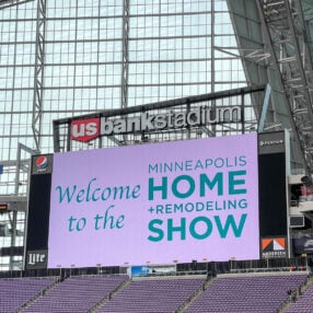 Minneapolis Home and Remodeling Show at US Bank Stadium.