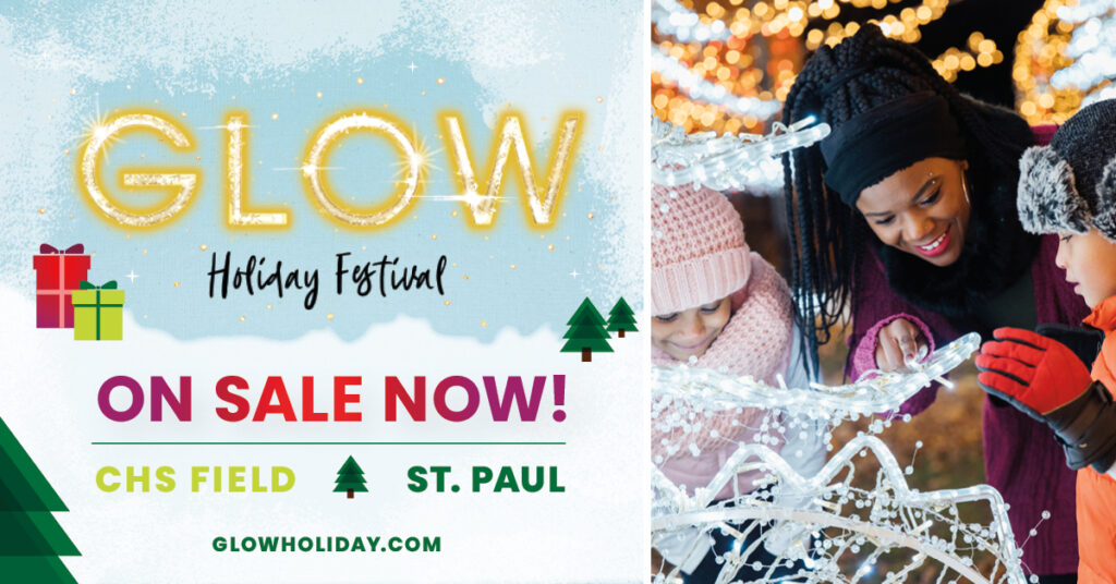 GLOW Holiday Festival at CHS Field Discount Tickets Thrifty Minnesota