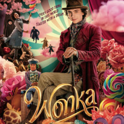 Willy Wonka Movie Poster featuring Timothee Chalamet.