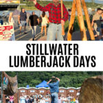 Stillwater Lumberjack Days.